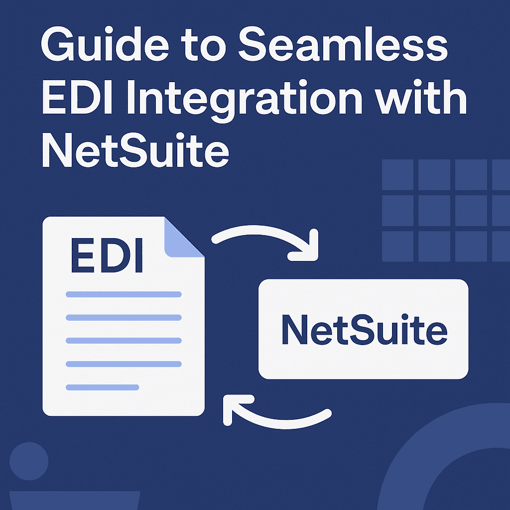 Guide to EDI integration with NetSuite.png